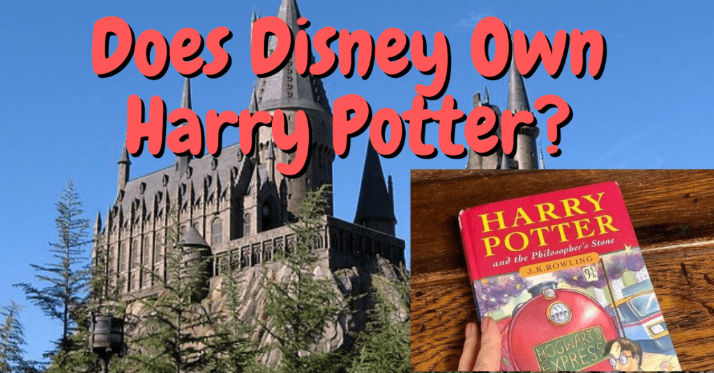 Does Disney Own Harry Potter?