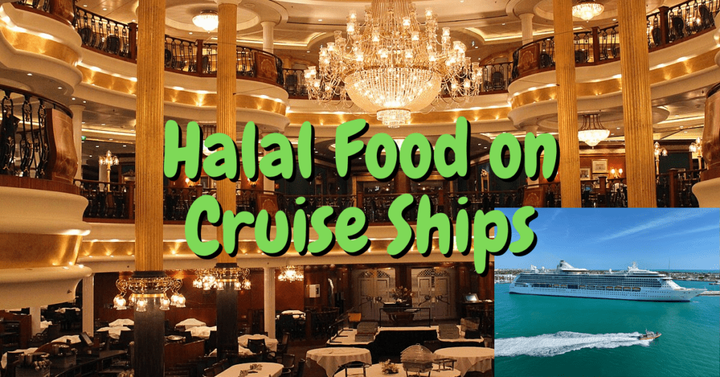 Halal Food on Cruise Ships